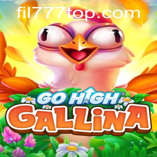 GoHighGallina: A Thrilling New Game Adventure Enhanced by FIL777